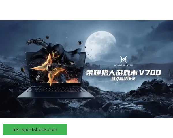 MK体育官网全面升级 打造最强游戏体验平台助力玩家畅享娱乐新世界